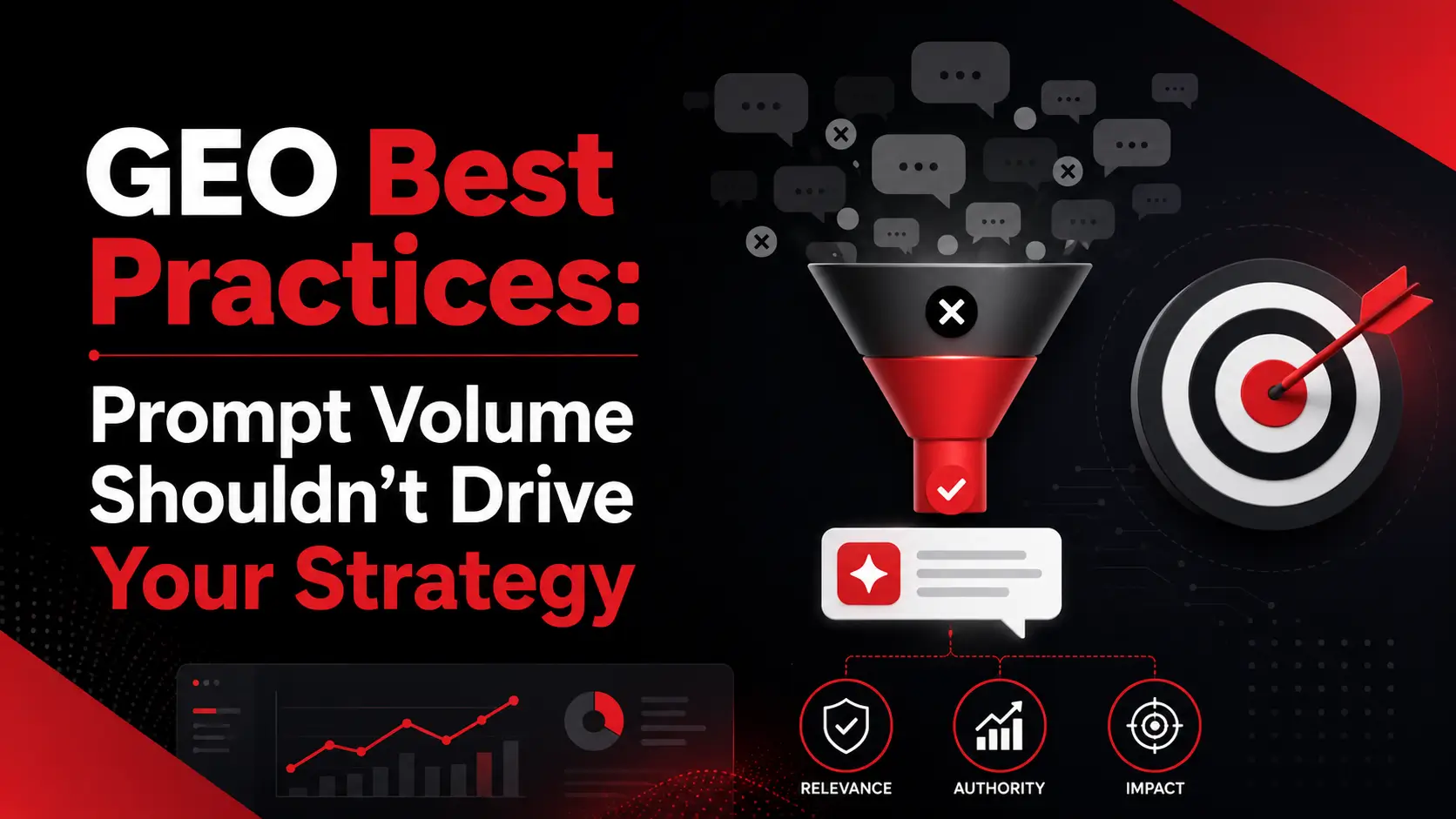 GEO Best Practices: Why Prompt Volume Shouldn't Drive Your Strategy